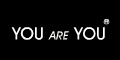 YOU ARE YOU